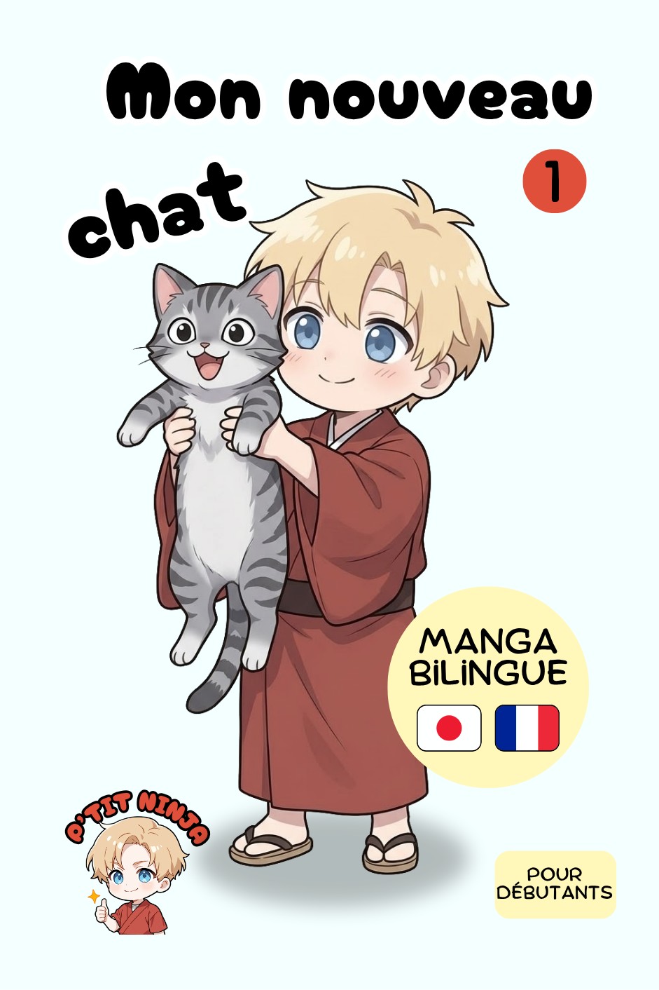 Mon Nouveau Chat Tome 1